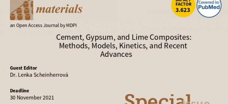 Časopis Materials - Cement, Gypsum, and Lime Composites: Methods, Models, Kinetics, and Recent Advances
